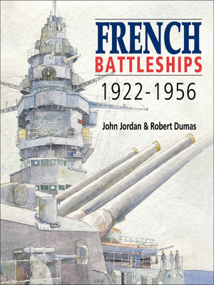 cover image of French Battleships, 1922–1956